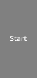 Start